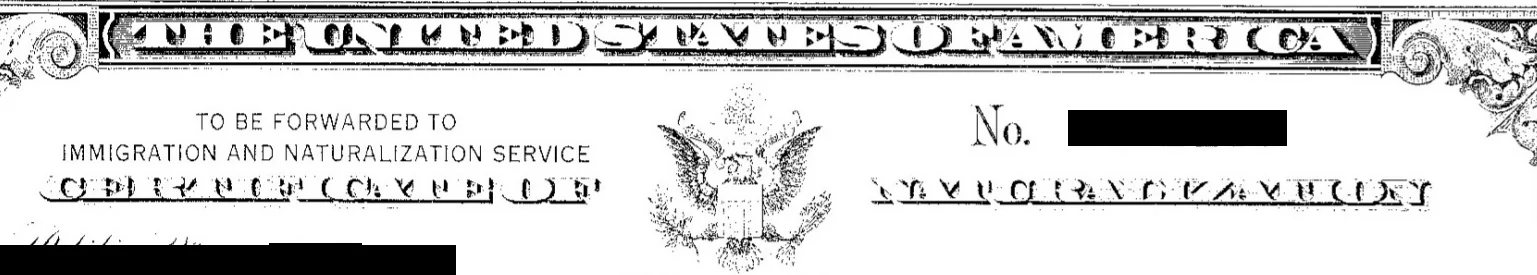 Redacted heading of a United States Certificate of Naturalization